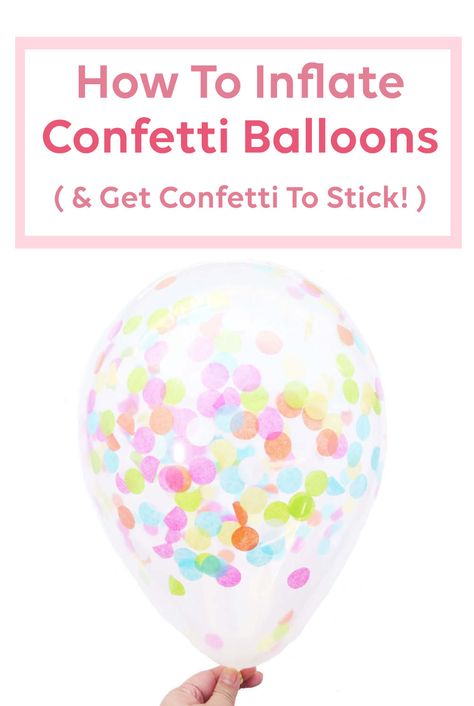 Inflate Confetti balloons and get the confetti to stick well through this simple tutorial! #confettiballoons #confetti #balloon #diyproject Balloons With Confetti Inside, Confetti Balloon Garland, Confetti Balloon Hack, Confetti Balloons Diy, Boho Balloons, How To Make Confetti, Balloon Hacks, Clear Balloons With Confetti, Confetti Party Decorations