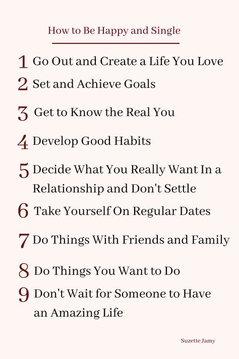 How To Be Happy Single Quotes, Single Life Goals, How To Live Your Best Single Life, How To Feel Better About Being Single, Be Single Be Happy, How To Be Lovely, Things To Do When Your Single, Positives Of Being Single, Loving Single Life