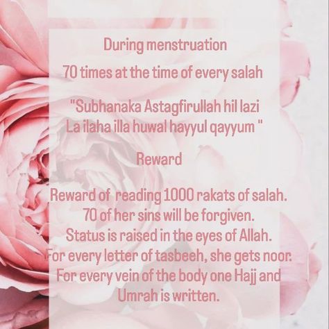 Assalamualaikum BISMILLAHIR RAHMANIR RAHEEM For my sisters, May Allah protect you from every affliction and hardship that you are facing. May Allah bless you with abundant happiness 😊 Recite this dua in the time of menstruation 🩸 And gain amazing rewards. #rewards #menstruation #tasbeeh #islamicdua #islamicdua#menses #girlinislam #islamicwomen #islamicthings #postaboutmenstruation #rewardsinmenstruation #womeninislam Tasbeeh During Menstruation, Dua During Menstruation, Tasbeeh Dua, Muslim Words, Typa Girl, Islamic Duas, Beautiful Quran Verses, Islam Quran, Quran Quotes Inspirational