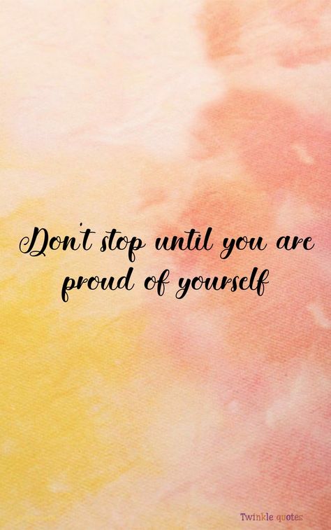 Colourful Motivational Quotes, Colour Quotes Life Inspiration, Motivational Painting Ideas, Manifesting Wishes, Class Motto, Study Inspiration Quotes, Positive Quotes Wallpaper, Proud Of Yourself, Happy Quotes Inspirational