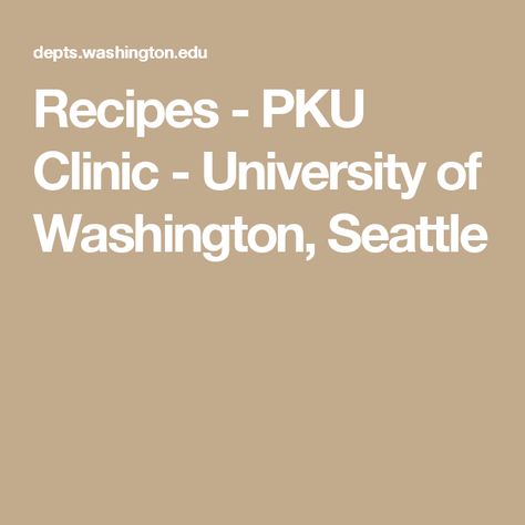 Pku Diet, Carrot Pineapple Muffins, Pku Recipes, University Of Washington Seattle, Creamy Fruit Salads, Mushroom Curry, Washington Seattle, Non Dairy Creamer, Asparagus Pasta