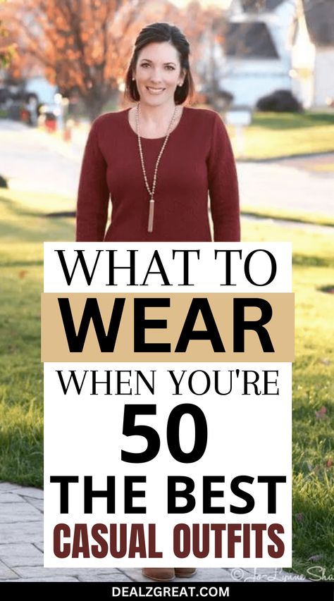 What to Wear When You’re 50 : The Best Casual Outfits 50s Womens Fashion, Fashion Over 50 Fifty Not Frumpy, Dressing Over 50, 60 Year Old Woman, Stylish Outfits For Women Over 50, Clothes For Women Over 50, Best Casual Outfits, Old Outfits, Dressy Casual Outfits