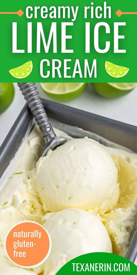 Lime Ice Cream - Texanerin Baking Recipes With Fresh Limes, Lime Ice Cream Recipe, Lime Ice Cream, Frozen Treats Recipes, Green Ice Cream, Fruit Desserts Easy, Lime Sorbet, Friends Recipes, Ice Cream Maker Recipes