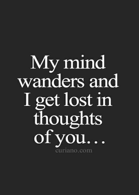 Can't get you off my mind! Quotes Distance Friendship, Quotes Loyalty, Quotes Distance, Lost In Thought, Beautiful Angel, Life Quotes Love, I Love You Quotes, Thoughts Of You, Love Quotes For Her