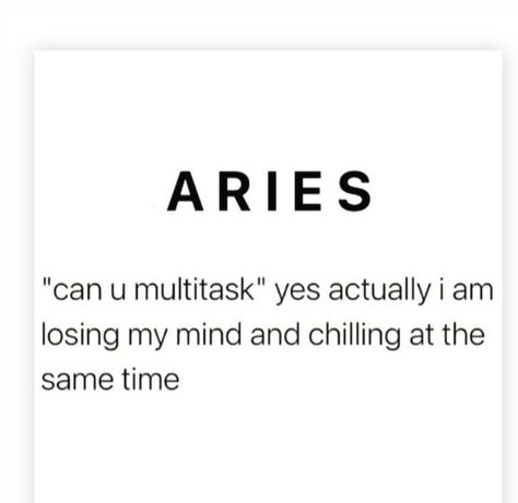 Aries Zodiac Facts Funny, Aries Memes Funny Truths, Aries Toxic Traits, Aries Quotes Funny, Aires Quotes, Aries Goddess, Aries Mood, Aries Things, Aries Funny