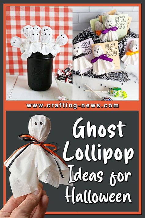 15 Ghost Lollipop Ideas For Halloween Lollipop Ghosts, Lollipop Ideas, How To Make Ghosts, Ghost Lollipops, Halloween Candy Crafts, Ghost Treats, Best Craft Ideas, Tootsie Roll Pops, Halloween Lollipop