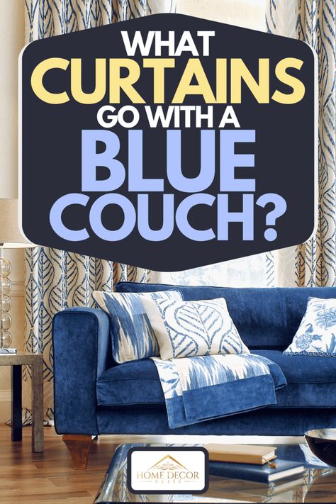 What Curtains Go With A Blue Couch? Blue And Gold Curtains, Navy And White Living Room, Yellow Curtains Living Room, Light Blue Couches, Navy Sofa Living Room, Blue Velvet Sofa Living Room, Navy Blue Velvet Sofa, Navy Blue Couches, Blue Curtains Living Room