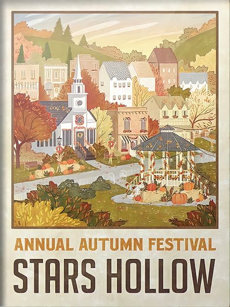 Stars Hollow Autumn, Gilmore Girls Poster, Gilmore Girl, Psy I Szczenięta, Dorm Posters, Stars Hollow, Autumn Festival, Girl Posters, Jrr Tolkien