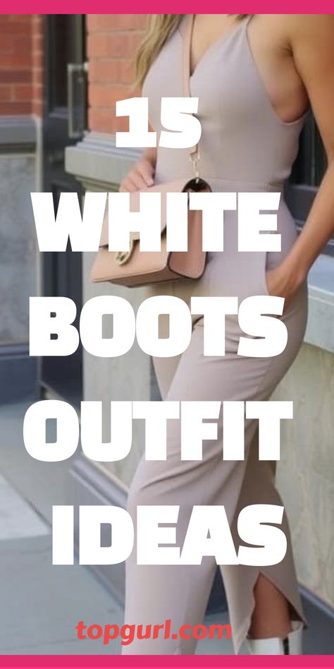 White Boots Outfit Ideas Outfits With White Boots Winter, White Short Boots Outfit, White Boot Outfit Fall, White Booties Outfit Fall, Outfits With White Boots, Cream Boots Outfit, White Booties Outfit, Short Boots Outfit, Booties Outfit Fall