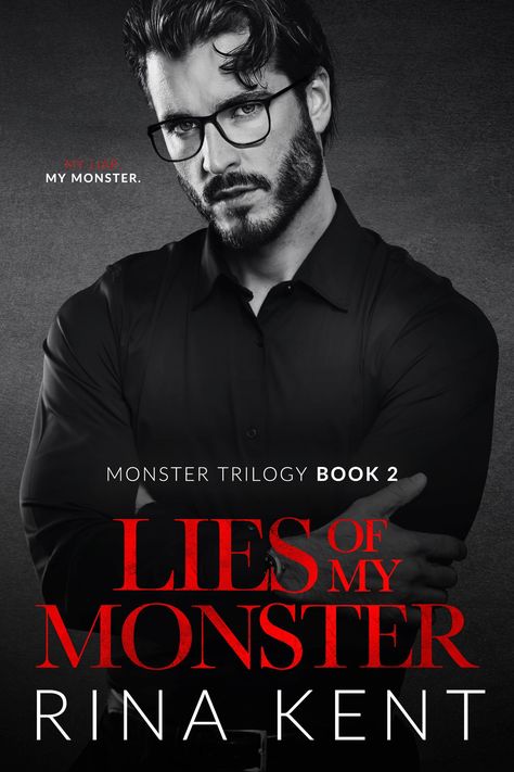 Lies of My Monster (Monster Trilogy, #2) by Rina Kent | Goodreads Lies Of My Monster, Not The Same Anymore, We Are Not The Same, Dark Mafia Romance, My Monster, Mafia Romance, Rina Kent, Romance Book Covers, A Guy Who