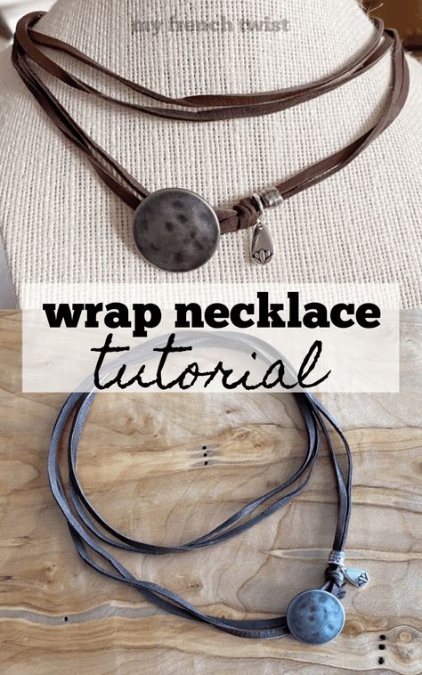 leather wrap necklace - My French Twist Leather Wrap Necklace, Leather Charm Necklace, Diy Leather Necklace Ideas, Suede Cord Jewelry Diy, Handmade Leather Jewelry Diy, Leather Necklace Ideas, Cord Necklace Diy, Diy Choker Necklace Tutorials, Leather Bracelet Ideas