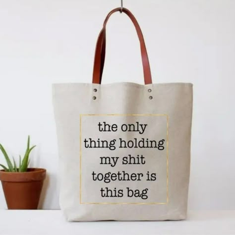 Totes Ideas, Canvas Bag Design, Bag Quotes, Funny Tote Bags, Projets Cricut, Designer Totes, Cricut Craft Room, Cricut Creations, Cricut Projects Vinyl