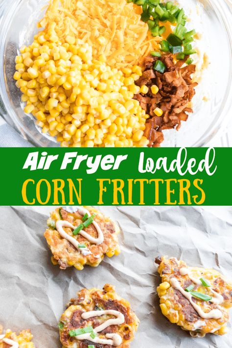 Air Fryer Loaded Corn Fritter are a crispy and flavorful fritter full of kernel corn, cheese, bacon and more. Air fried to perfection and ready to be dipped or topped how you choose. Air Fryer Canned Corn, Corn Fritters Recipe Air Fryer, Corn Fritters Air Fryer, Air Fryer Corn Fritters, Ninja Combi, Supper Sides, Corn Fritters Recipe, Veggie Board, Corn Fritter