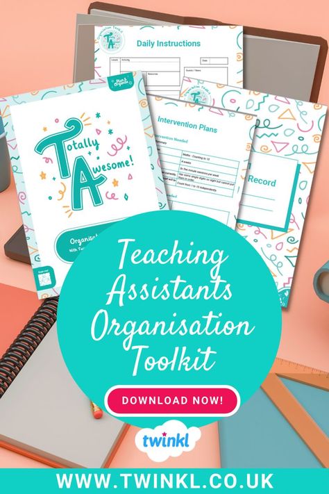 Teaching Assistant Organisation Toolkit Teaching Assistant Resources, Teacher Assistant Duties, Organisation Templates, Instructional Assistant, Learning Support Assistant, Teachers Assistant, Special Education Paraprofessional, Classroom Assistant, Education Support