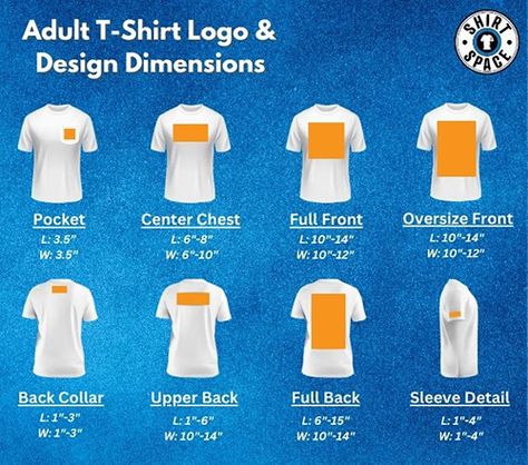 How to Place a Logo on a Shirt | ShirtSpace Where To Place Logos On Tshirts, Logo Sizing On Shirts, Logo On Back Of Shirt, Size Of Designs On Shirts, Where To Place Decals On Shirts, Vinyl Placement On Back Of Shirt, Name On Back Of Shirt Placement, Image Placement On Shirt, Vinyl Placement On Shirts