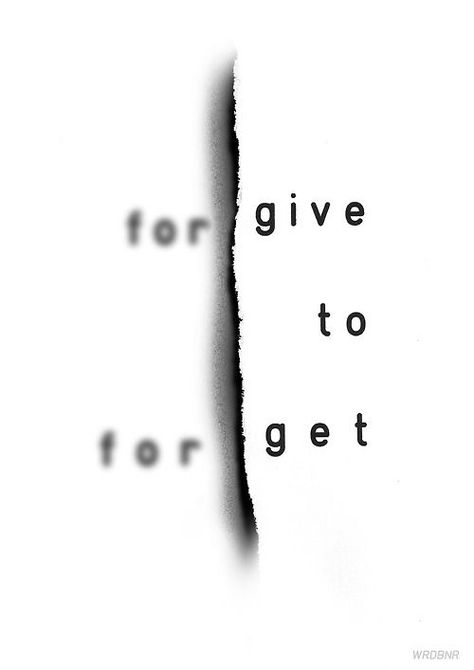 For-give to For-get The Words, Great Quotes, Beautiful Words, Live Life, Inspirational Words, Words Quotes, Wise Words, Favorite Quotes, Quotes To Live By