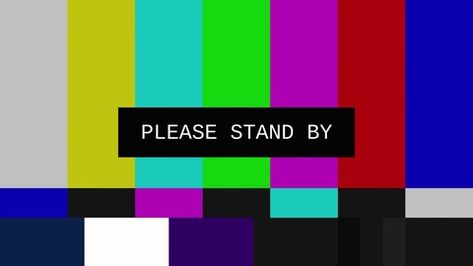 Smpte Color Bars Aesthetic, Please Stand By, Please Stand By Painting, Please Stand By Screen, Cluttered Background, Television Aesthetic, Glitch Screen, Tv Color Bars, Youtube Glitch