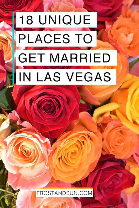 Las Vegas Wedding Checklist, Places To Get Married In Vegas, Wedding In Vegas Ideas, Las Vegas Wedding Venues Cheap, Small Vegas Wedding Ideas, Elopement Ideas Las Vegas, Vegas Wedding Welcome Bags, Simple Vegas Wedding, Weddings In Vegas