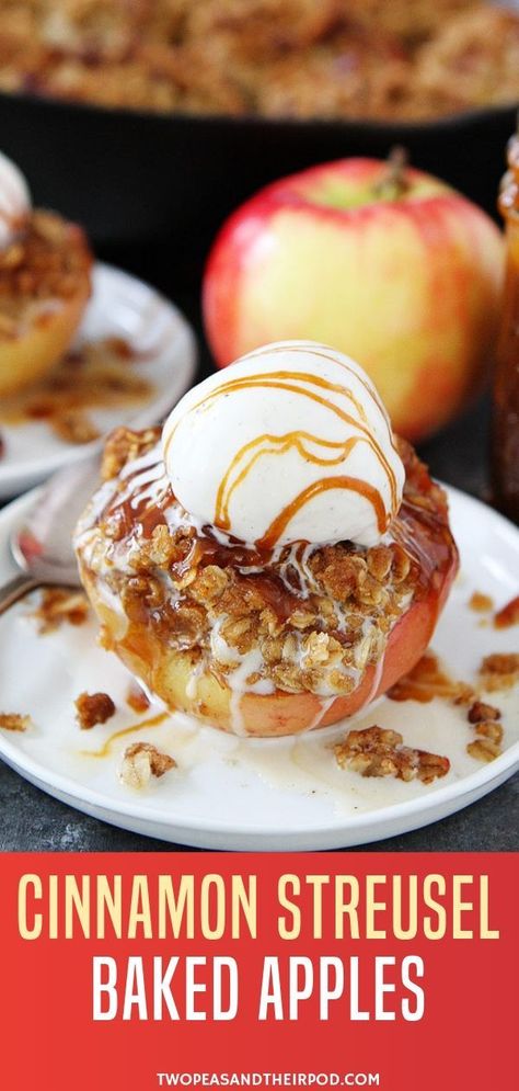 If your kids like apple crisp, they will love this easy baked apple dessert recipe. The baked apples are topped with brown butter cinnamon streusel and served warm with vanilla ice cream and a drizzle of salted caramel sauce! Perfect fall treats indeed! Cinnamon Streusel Topping, Easy Baked Apples, Baked Apple Dessert, Baked Apple Recipes, Apples Cinnamon, Butter Cinnamon, Cinnamon Streusel, Apple Dessert, Apple Dessert Recipes