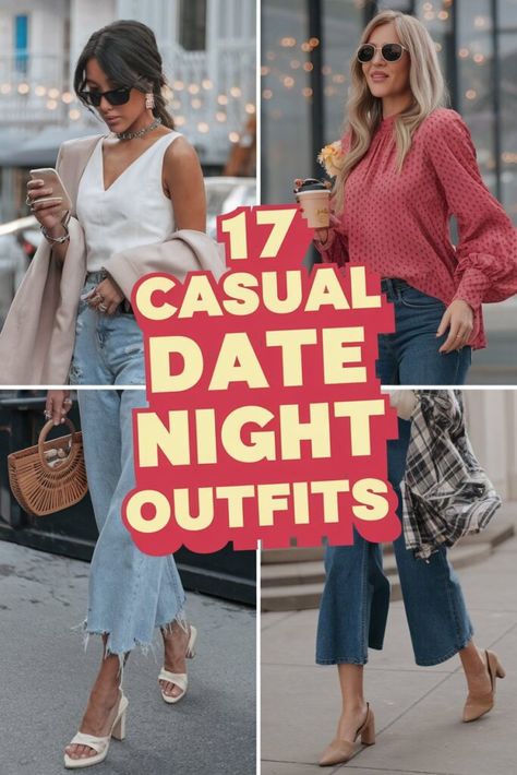 17 Casual Date Night Outfits That Scream "Date Night Goals" Dinner Casual Outfits For Women, Outfit Dinner Night Casual, Movie Outfit Ideas Casual, Date Night Goals, Fall Date Night Outfit Casual, Jeans Date Night Outfit, Dinner Date Night Outfit, Movie Date Outfits, Trendy Date Night Outfit