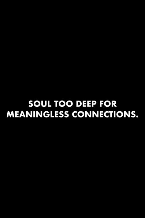 Connections Quotes, Quotes Soul, Connection Quotes, Value Quotes, Vibe Quote, Energy Quotes, Love Energy, Life Quotes Love, Bio Quotes