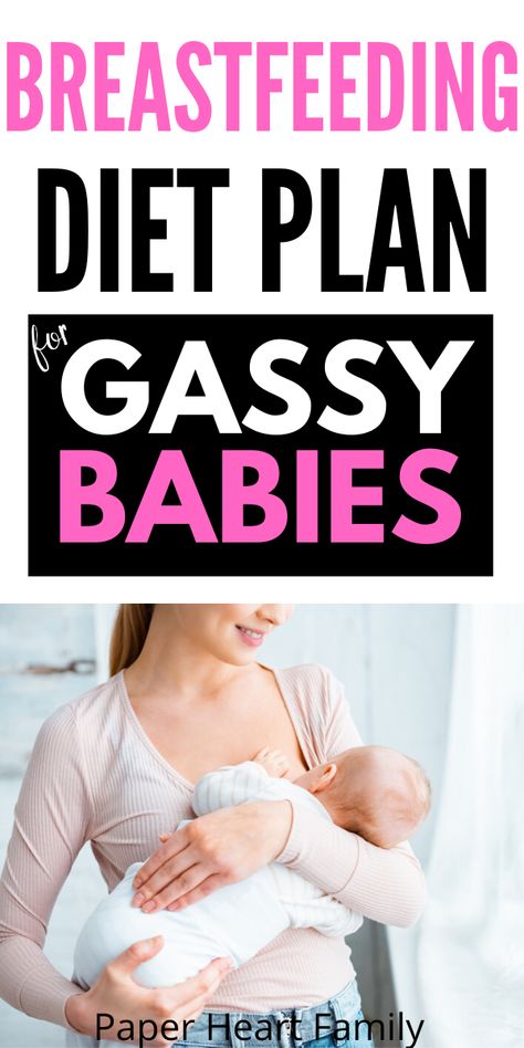 Diet For Breastfeeding Moms, Gassy Baby, Best Healthy Diet, Best Diet Foods, Breastfeeding Foods, Breastfeeding Diet, Best Diet Plan, Breastfeeding Tips, Lose 50 Pounds