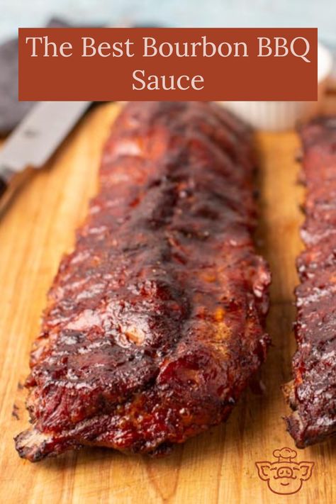 Bbq Rib Sauce, Bourbon Bbq Sauce Recipe, Sauce For Meat, Bourbon Bbq Sauce, Best Bourbon, Homemade Bbq Sauce Recipe, Rib Sauce, Bourbon Sauce, Bbq Dishes