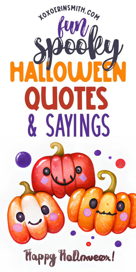 watercolor of cute Halloween pumpkins and title  spooky funny Halloween quotes and sayings. This post is a list of funny Halloween quotes and sayings, Halloween phrases. Halloween captions and more. Quotes For Signs, Halloween Sayings For Cards, Funny Halloween Sayings, Halloween Quotes And Sayings, Funny Halloween Quotes, Happy Halloween Kids, Quotes Halloween, Halloween Captions, Happy Halloween Quotes