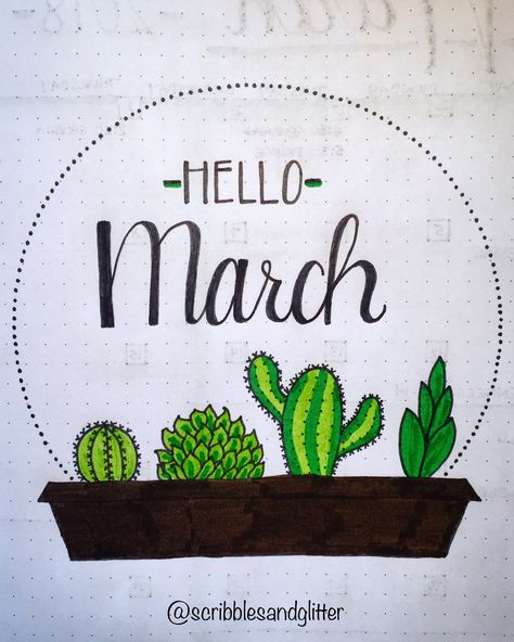 Hello March bullet journal spread with cactus  @scribblesandglitter Bonjour Mars, March Bullet Journal, Travel Journal Cover, Bullet Journal Month, Cactus Drawing, Bullet Journal 2019, Hello March, Bullet Journal Cover Page, Bullet Journal Weekly Spread