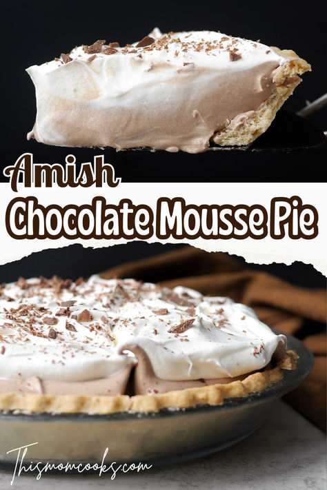 This light and fluffy chocolate mousse pie is a long time Amish family favorite and tastes so good you will find yourself licking the spatula! Amish Pie Recipes, Pioneer Recipes, Dairy Free Pies, No Bake Pie, Amish Food, Chocolate Mousse Pie, Mousse Pie, Types Of Pie, Creamy Pie