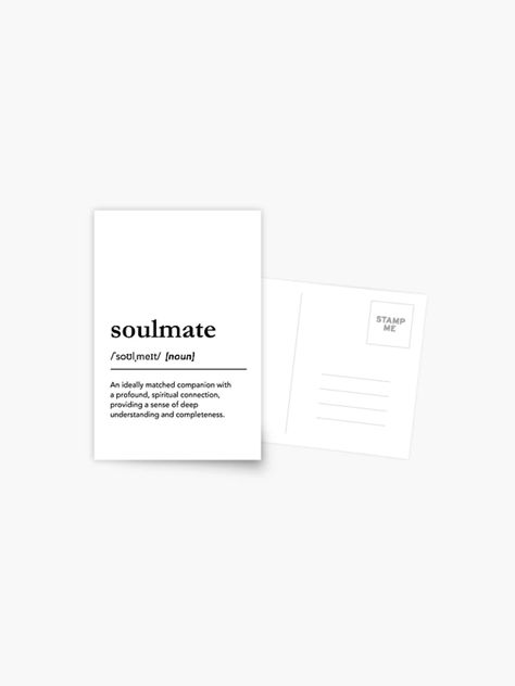 "Soulmate definition, soulmate quotes, valentines gift, happy Valentines day" Postcard for Sale by lagunaklein | Redbubble Foreign Words, Valentine Postcards, Soulmate Quotes, Word Definitions, Perfect Word, Love My Boyfriend, Postcards For Sale, Spiritual Connection, Postcard Design