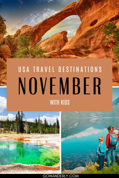 Find the top family-friendly travel spots in the USA for November with our comprehensive guide. Best November Vacations, Thanksgiving Travel Destinations, Fall Destinations, Usa Places, Grand Canyon Railway, Usa Places To Visit, Thanksgiving Travel, Fall Road Trip, Usa Travel Destinations