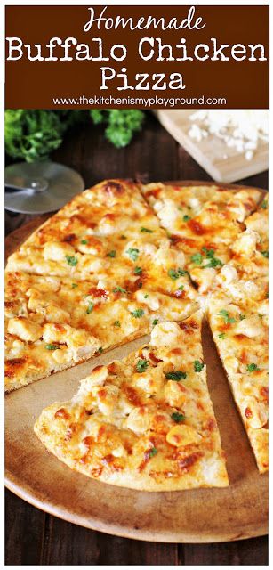 Buffalo Chicken Pizza ~ All the great taste of buffalo wings, but neater! #Buffalowings #chickenwings #pizza #Buffalochickenpizza   www.thekitchenismyplayground.com Homemade Buffalo Chicken, Buffalo Chicken Pizza Recipe, Buffalo Pizza, Food Entrees, Chicken Pizza Recipes, Buffalo Chicken Pizza, Party Food Dessert, Buffalo Chicken Wings, Yummy Meals