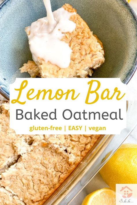 Lemon Recipes Healthy, Bake Breakfast, Oatmeal Bake, Lemon Recipe, Healthy Oatmeal Recipes, Lemon Bar, Baked Oatmeal Recipes, Gluten Free Oatmeal, Oatmeal Cups