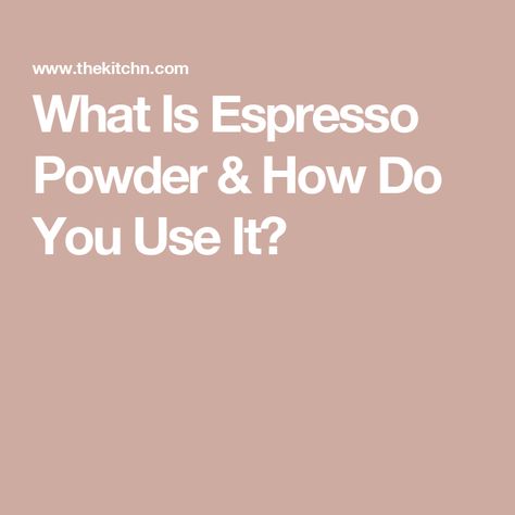 What Is Espresso Powder & How Do You Use It? Rubs For Meat, Instant Espresso, Spice Rubs, Tiny Jars, Chocolate Squares, Espresso Powder, Dark Roast Coffee, Espresso Shot, Spice Rub