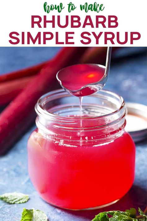 Canned Rhubarb, Canning Rhubarb, Natural Syrup, Rhubarb Simple Syrup, Diy Canning, Lemonade Iced Tea, Rhubarb Syrup, Rhubarb Desserts, Simple Syrup Recipes