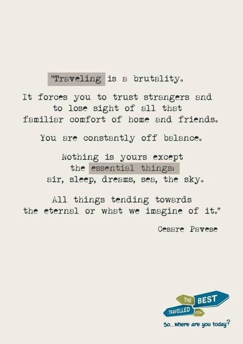 Travelling is... Quotes Sea, Quotes Adventure, Wanderlust Quotes, Best Travel Quotes, Travel Quotes Wanderlust, Travel Quotes Adventure, Travel Recommendations, Adventure Quotes, Best Inspirational Quotes