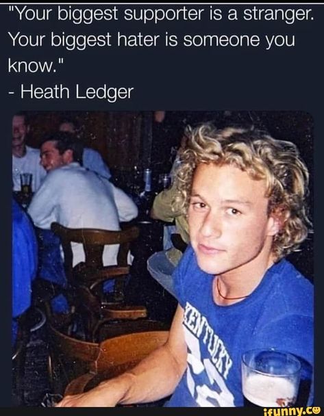 "Your biggest supporter is a stranger. Your biggest hater is someone you Heath Ledger - iFunny :) Heath Ledger, Deep Thought Quotes, Quotable Quotes, Wise Quotes, Pretty Words, Pretty Quotes, Thoughts Quotes, Relatable Quotes, Meaningful Quotes