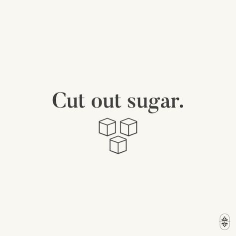 Sugar Quotes, Cane Syrup, Cut Out Sugar, Fitness Vision Board, Too Much Sugar, Eating Too Much, Vision Board Photos, Sugar Sugar, Motivation Goals