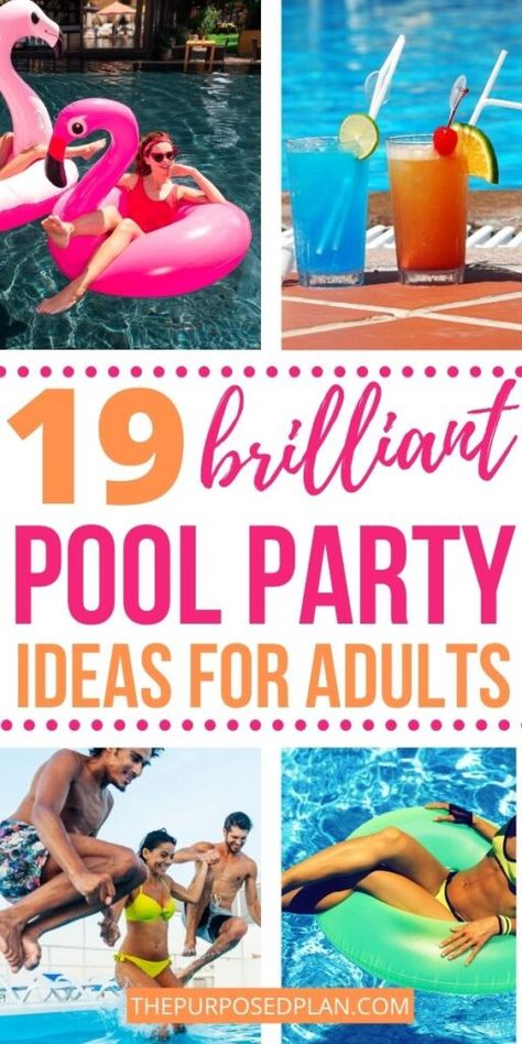 19 Fun Backyard Pool Party Ideas For Adults (Your Guests Will Love!) - The Purposed Plan Theme Pool Party Ideas For Adults, Fun Themed Parties For Adults Summer, Pool Party Decor Ideas For Adults, Hen Pool Party Ideas, Pool Drinking Games For Adults, Birthday Party Pool Decorations, Themes For Pool Parties, Pool Party For Adults Ideas, Summertime Party Theme