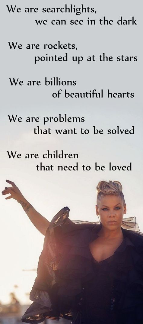 What About Us - P!nk #pink #whataboutus #music #lyrics P Nk Quotes, Hurt Lyrics, Quotes Music Lyrics, Pink Lyrics, Music Land, Music Lyrics Art, Intelligence Quotient, Alecia Beth Moore, Pink Singer