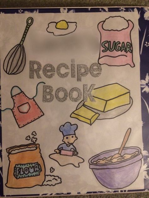 This cook book is a great summer project! Kids pick out a binder, design a cover, add their name above recipe book, and use it to organize different delicious recipes! Cake Recipe Book Cover Design, Recipe Book Name Ideas, Cookery Book Cover Design, Cook Book Cover Design Ideas, Cook Book Design Diy, Recipe Book Design Diy, Cook Book Design Ideas, Cookery Design, Cook Book Cover Design