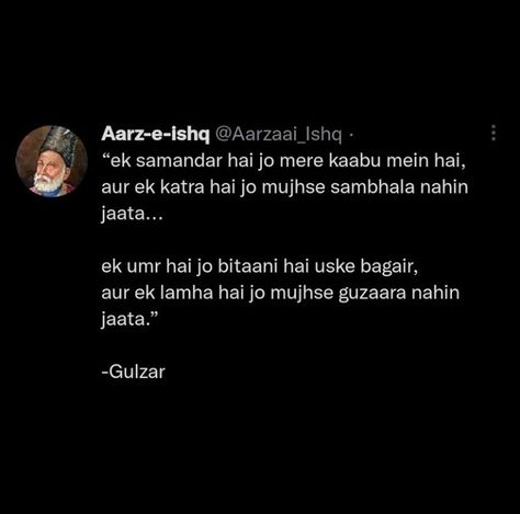 Mirza Ghalib Quotes Love, Deep Shayri On Life, Mirza Ghalib Quotes Feelings, Shayri On Life Poetry, Gulzar Love Shayari For Him, One Sided Love Shayari, Mirza Ghalib Poetry, Intense Quotes, Shyari Quotes