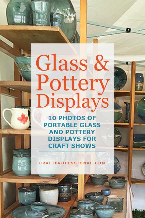 10 new,  gorgeous pottery and glass displays for indoor and outdoor craft shows. http://www.craftprofessional.com/glass-displays.html Glassware Display Ideas, Pottery Booth Display, Diy Booth, Holiday Pottery, Pottery Sale, Pottery Display, Craft Show Booths, Glassware Crafts, Festival Booth