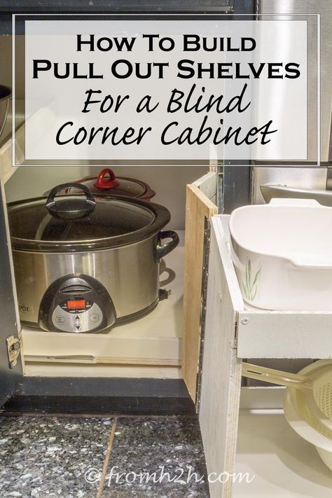 How to build pull out shelves for a blind corner cabinet Bedroom Furniture Redo, Corner Cabinet Organization, Blind Corner Cabinet, Slide Out Shelves, Corner Kitchen Cabinet, Pull Out Shelves, Corner Cupboard, Organizing Hacks, Kitchen Corner