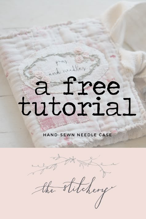 Free Tutorial: Antique Quilt Needle Case — The Stitchery Organizer Containers, Hand Ideas, Needle Keeper, Sewing Case, Fabric Books, Creative Retreat, Needle Books, Ann Wood, Embroidery Download