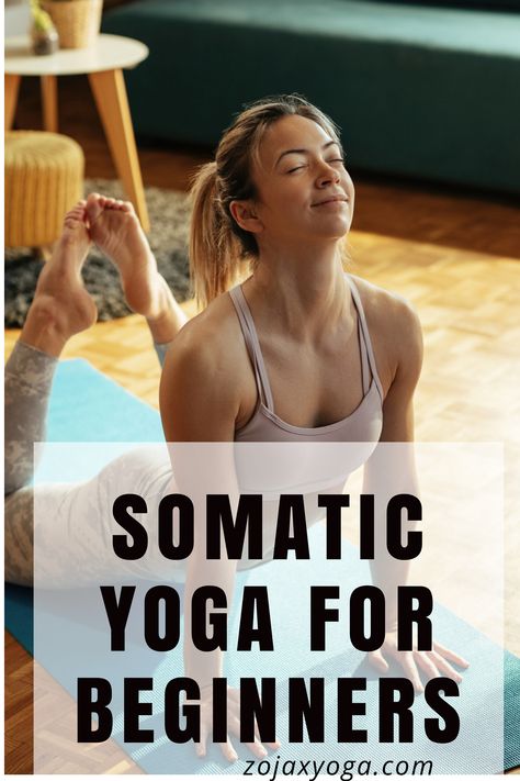 Beginner Yoga Videos Free, Free Yoga For Beginners, What Is Somatic Yoga, Somatic Yoga For Beginners Free, Somatic Yoga For Plus Size, Somatic Yoga Poses, Somatic Yoga For Beginners, Somatic Pilates, Somatic Stretches