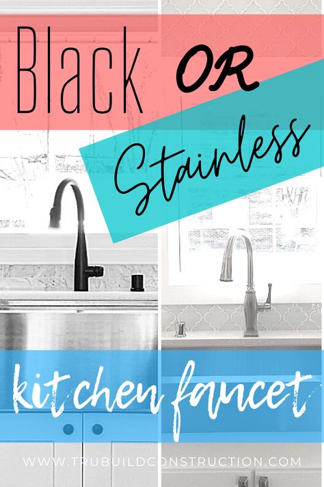 How To Decide Between Black or Stainless For Your Faucet — TruBuild Construction Stainless Steel Apron Sink With Black Faucet, Black Countertop Stainless Steel Sink, Black Kitchen Faucet Stainless Sink, Black And Stainless Kitchen Faucet, Black Kitchen Sink Faucet Ideas, Black Faucet Black Countertop, Kitchen Sinks With Black Faucets, Kitchen Black Sink And Faucet, Kitchen With Black Sink And Faucet