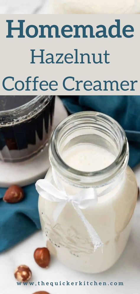 Coffee Mate Hazelnut Creamer Recipe, Canned Coffee Creamer, How To Make Hazelnut Coffee Creamer, Hazelnut Creamer Homemade, Diy Hazelnut Coffee Creamer, Homemade Creamer With Heavy Cream, Coffee Creamers Homemade, Home Made Creamer, Homemade Coffee Creamer Using Sweetened Condensed Milk