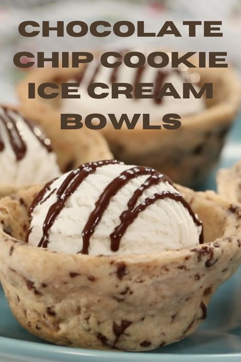 Cookie Sundae Bowls, Desserts To Serve With Ice Cream, Edible Cookie Bowl Hack, Chocolate Chip Cookie Ice Cream Bowls, Edible Cookie Bowl, Cookie Dough Ice Cream Bowls, Ice Cream Cookie Bowls, Ice Cream Cookie Cups, Cookie Dough Bowls For Ice Cream